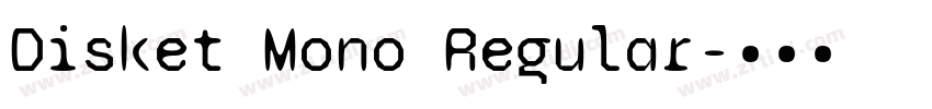 Disket Mono Regular字体转换